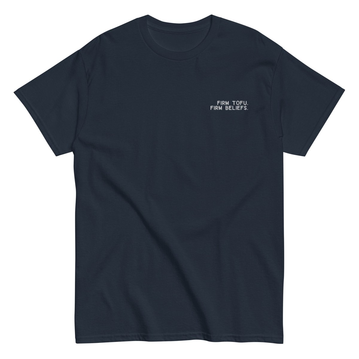 Firm Tofu. Firm Beliefs - Unisex classic tee - SAABOON
