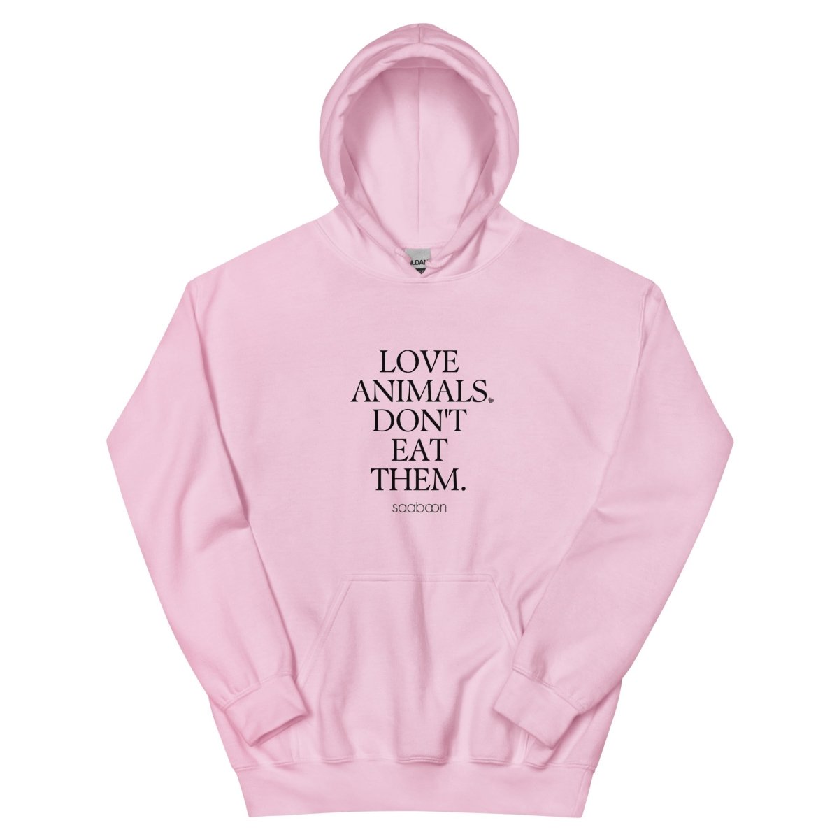 Love Animals, Don't Eat Them - Unisex Hoodie - SAABOON