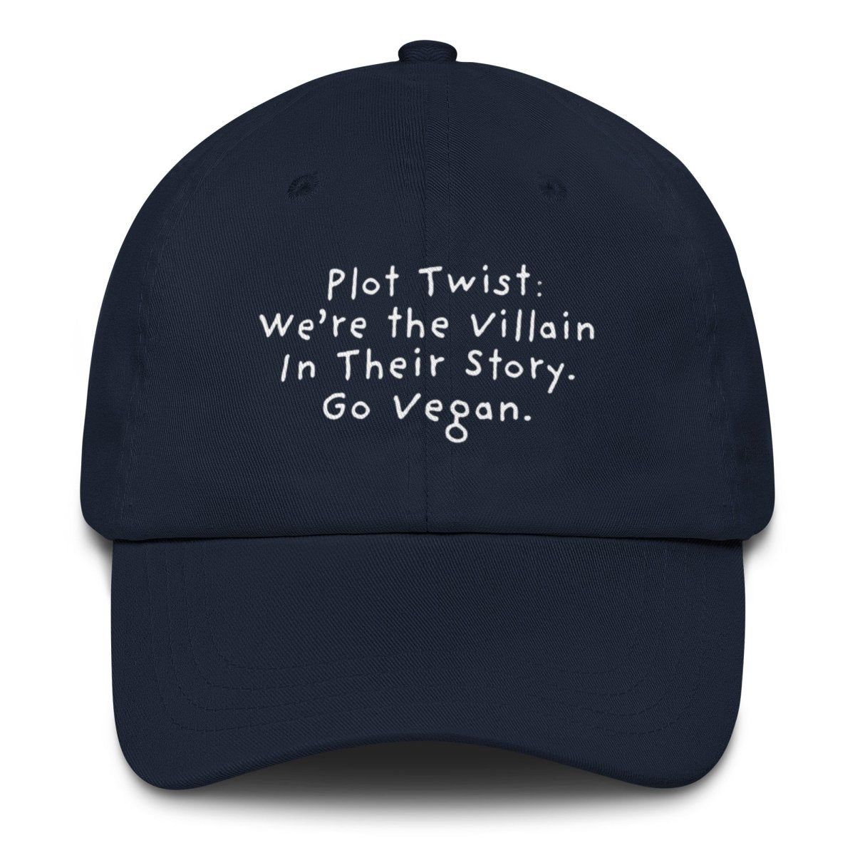 Plot Twist: We're the Villian in Their Story. Go Vegan - SAABOON